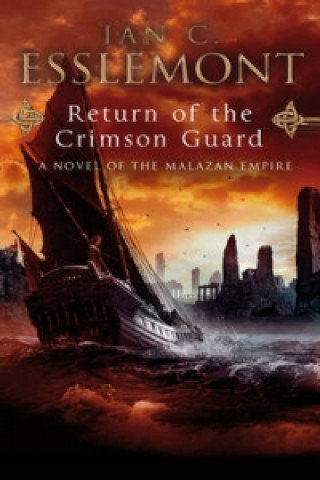 Return Of The Crimson Guard Esslemont Ian Cameron