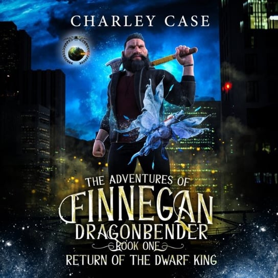 Return of the Dwarf King Charley Case, Martha Carr, Austin Rising