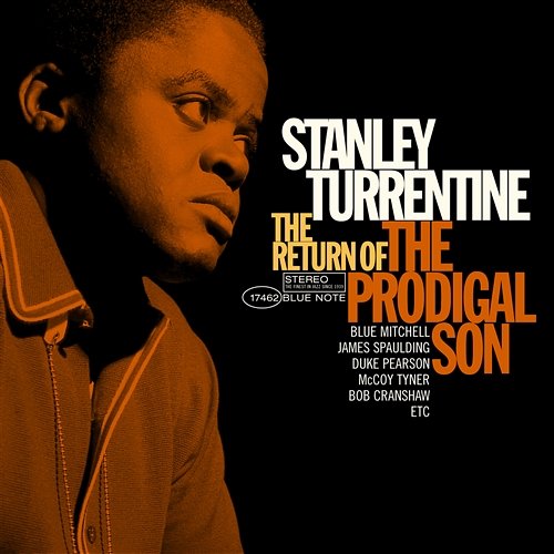 Return Of The Prodigal Son Stanley Turrentine