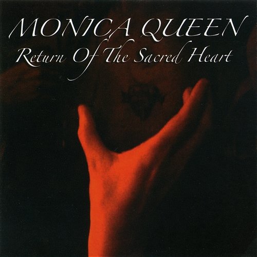 Return of the Sacred Heart Monica Queen