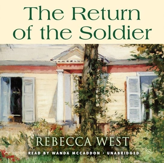 Return of the Soldier West Rebecca