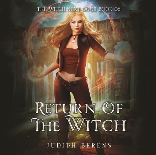 Return of the Witch Judith Berens, Martha Carr, Ricardo Hallie