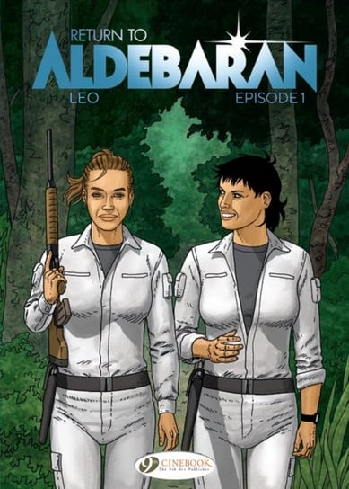 Return To Aldebaran. Volume 1 LEO