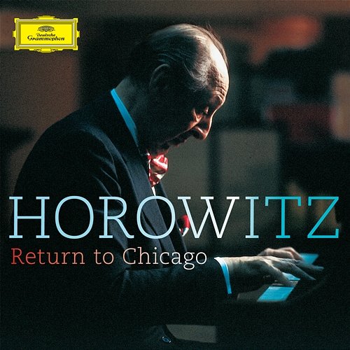 Return To Chicago Vladimir Horowitz