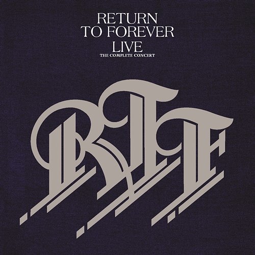 Return To forever Live The Complete Concert Return To Forever