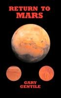 Return to Mars Gentile Gary