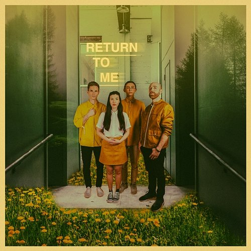 Return to Me Said the Whale