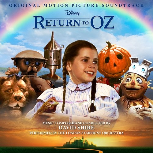 Return to Oz David Shire