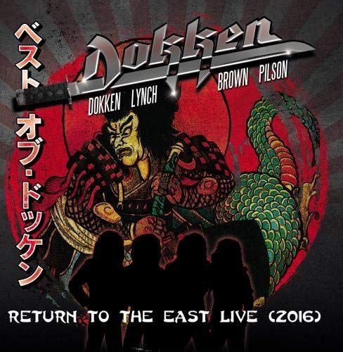 Return To The East Live 2016 Dokken