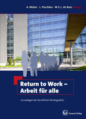 Return to Work - Arbeit für alle Gentner Alfons W., Gentner Alfons Verlag Gmbh&Co. Kg W.