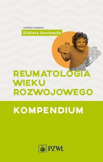 Reumatologia wieku rozwojowego. Kompendium - ebook epub Opracowanie zbiorowe