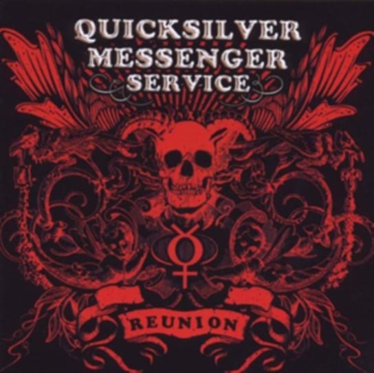 Reunion Quicksilver Messenger Service