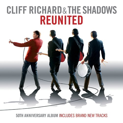 Reunited Cliff Richard & The Shadows