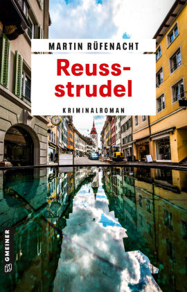Reussstrudel Gmeiner-Verlag
