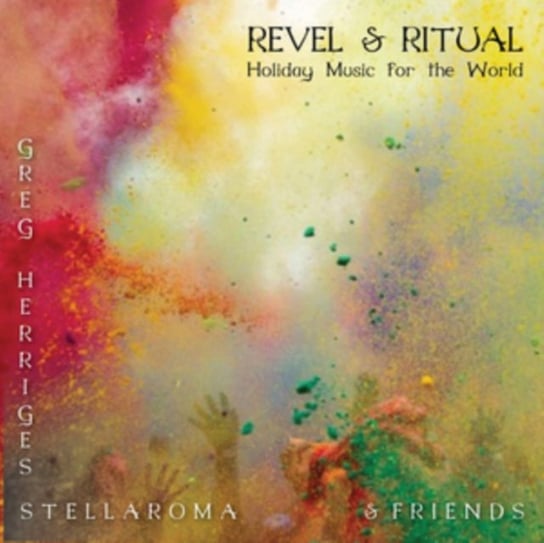 Revel & Ritual Greg Herriges