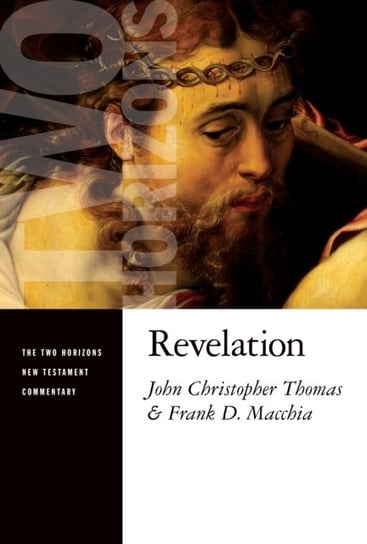 Revelation John Christopher Thomas, Frank D. Macchia