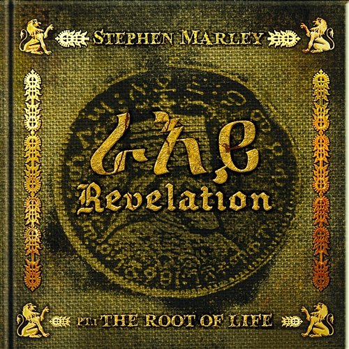Revelation Part 1: The Root Of Life Stephen Marley