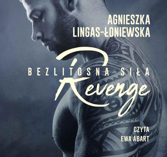 Revenge. Bezlitosna siła. Tom 5 - audiobook Lingas-Łoniewska Agnieszka