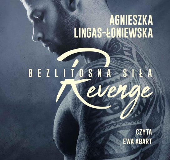 Revenge. Bezlitosna siła. Tom 5 Lingas-Łoniewska Agnieszka