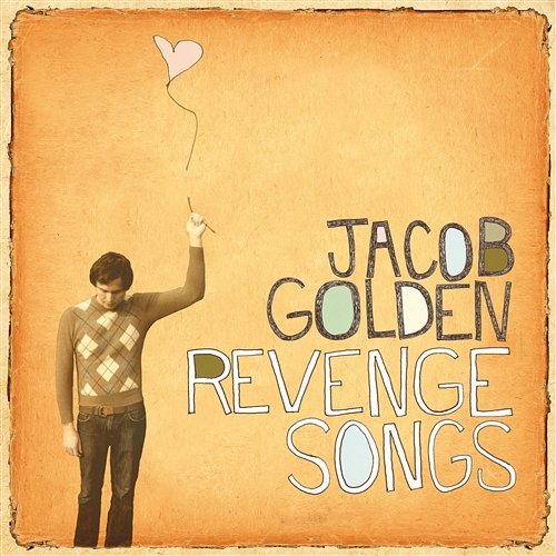 Revenge Songs Jacob Golden
