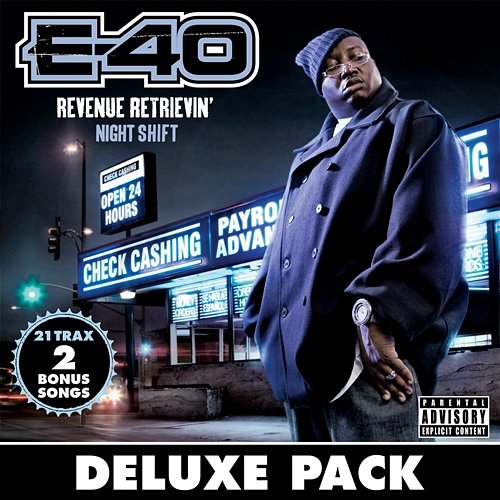 Revenue Retrievin': Night Shift E-40