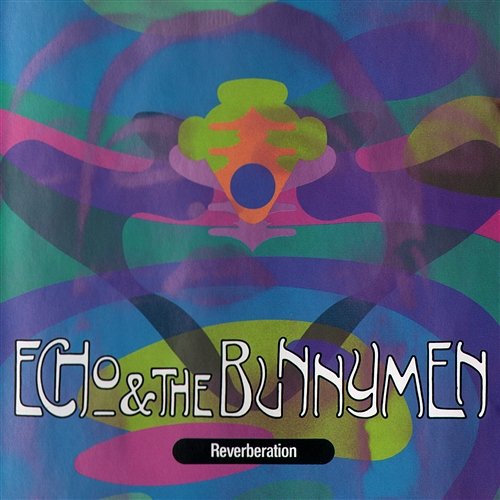 Reverberation Echo And The Bunnymen