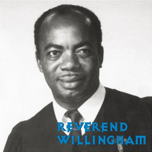 Reverend Willingham Reverend Ruben Willingham