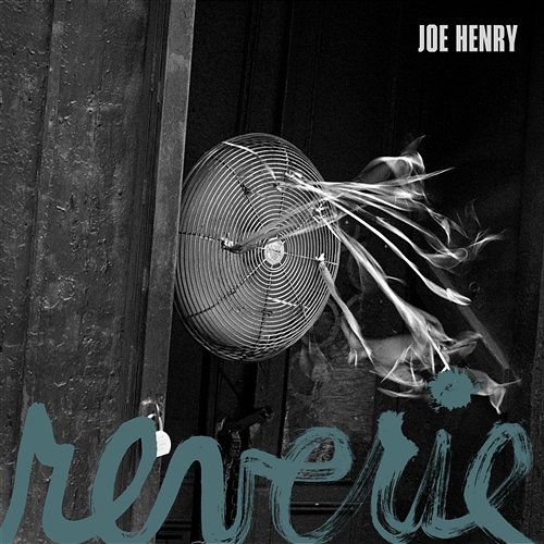 Deathbed Versions Joe Henry