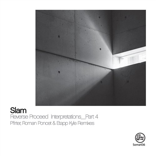 Reverse Proceed Interpretations Part 4 (Pfirter, Roman Poncet & Etapp Kyle) Slam