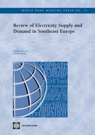 Review of Electricity Supply & Demand in Southeast Europe Atur Varadarajan