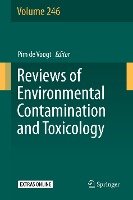Reviews of Environmental Contamination and Toxicology Volume 246 Springer-Verlag Gmbh, Springer International Publishing