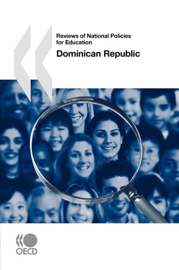 Reviews of National Policies for Education Dominican Republic Oecd Publishing