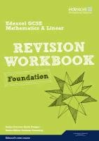 Revise Edexcel GCSE Mathematics Edexcel Spec A Found Revision Workbook Burns Gwenllian, Byrd Lynn, Linsky Jean, Bolter Julie, Smith Harry, Pledger Keith