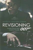 Revisioning 007 - James Bond and Casino Royale Linder Christoph