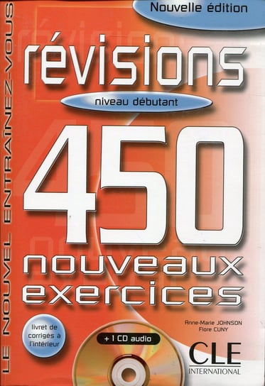 Revisions 450 exercices debutant. Livre + corriges Johnson Anne-Marie, Cuny Flore