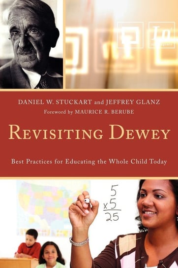 Revisiting Dewey Stuckart Daniel W.