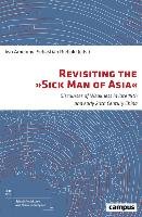 Revisiting the "Sick Man of Asia" Campus Verlag Gmbh, Campus