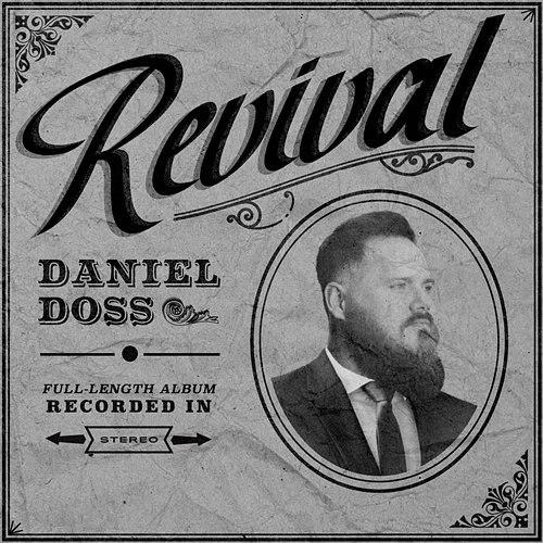 Revival Daniel Doss