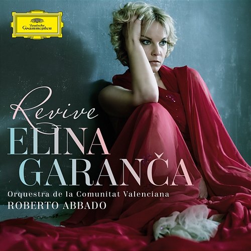 Revive Elīna Garanča, Orquestra de la Comunitat Valenciana, Roberto Abbado