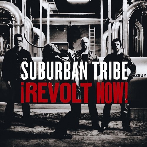 Revolt Now! Suburban Tribe