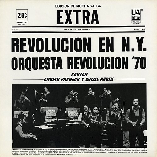 Revolución en NY Orquesta Revolución 70 feat. Angelo Pacheco, Willie Padin