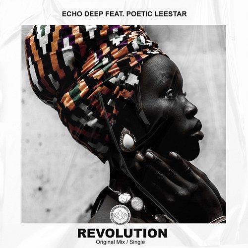 Revolution Echo Deep feat. Poetic Leestar