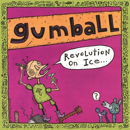 Revolution on Ice Gumball