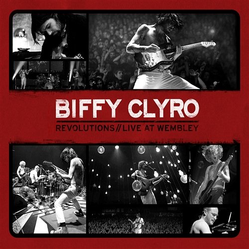 Revolutions/Live at Wembley Biffy Clyro