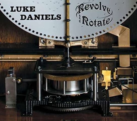 Revolve & Rotate the Polyphon Chronicles Luke Daniels