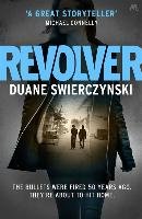 Revolver Swierczynski Duane