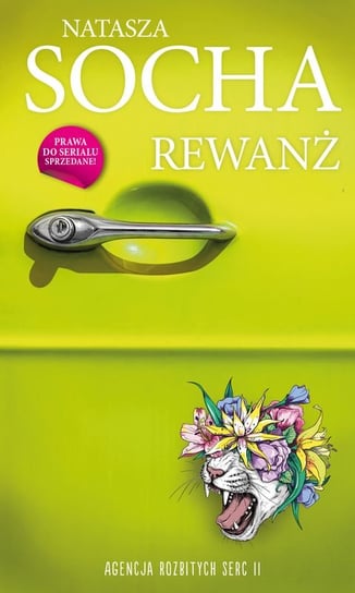 Rewanż. Agencja Rozbitych Serc Socha Natasza
