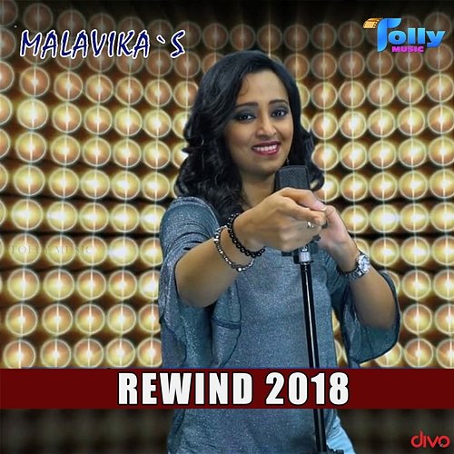 Rewind 2018 (From "Malavika Krishna'S Rewind 2018") Malavika Krishna