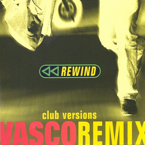 Rewind Remix Vasco Rossi
