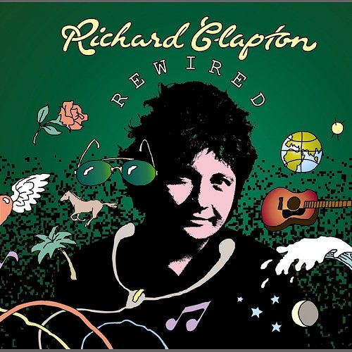 Rewired Richard Clapton